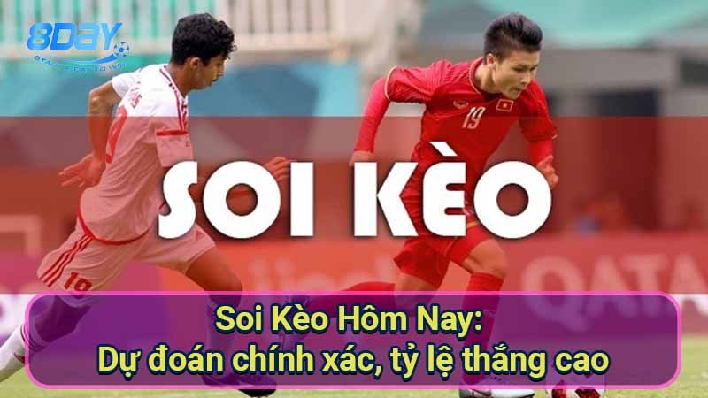 soi-keo-hom-nay